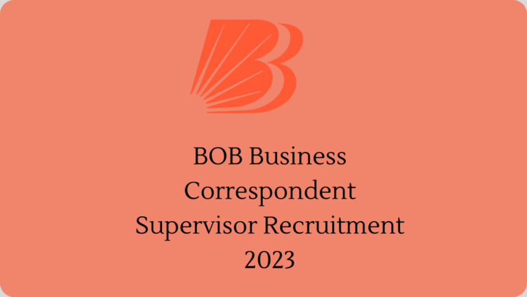 BOB Business Correspondent Supervisor Recruitment 2023