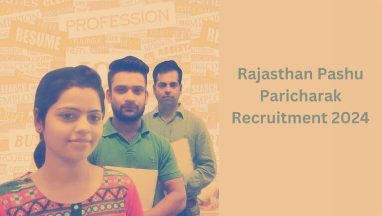 Rajasthan Pashu Paricharak Recruitment 2024