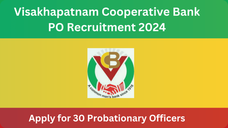 Visakhapatnam Cooperative Bank PO Recruitment 2024