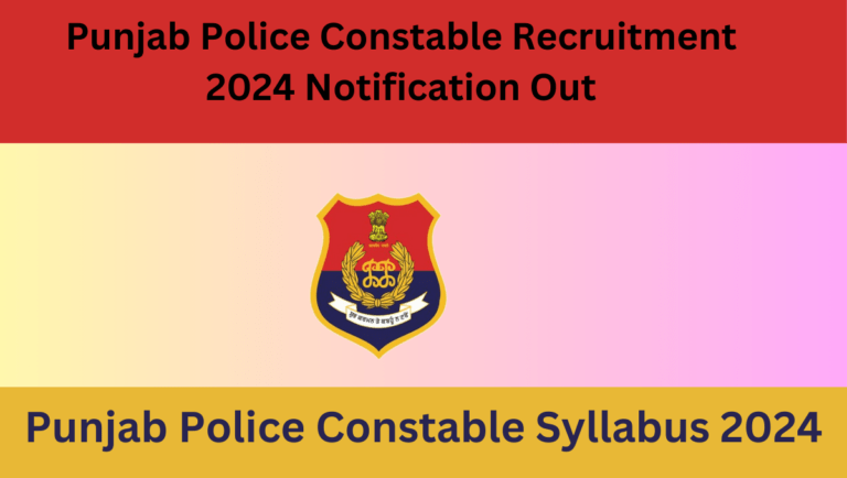 Punjab Police Constable Recruitment 2024