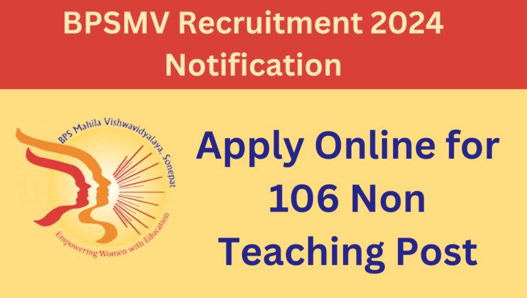 BPSMV Recruitment 2024