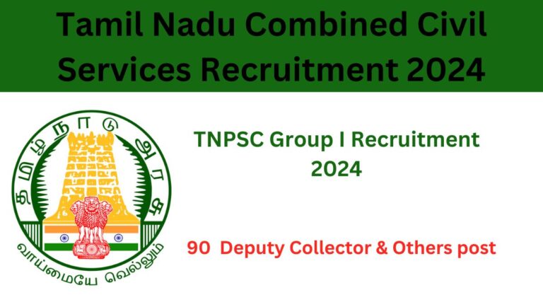 Tamil Nadu Combined Civil Services Recruitment 2024