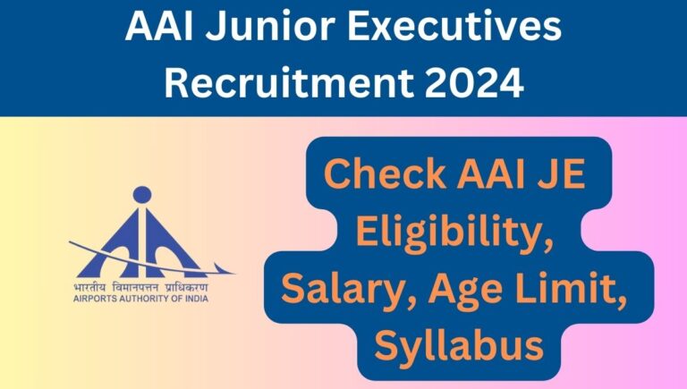 AAI Junior Executives Recruitment 2024