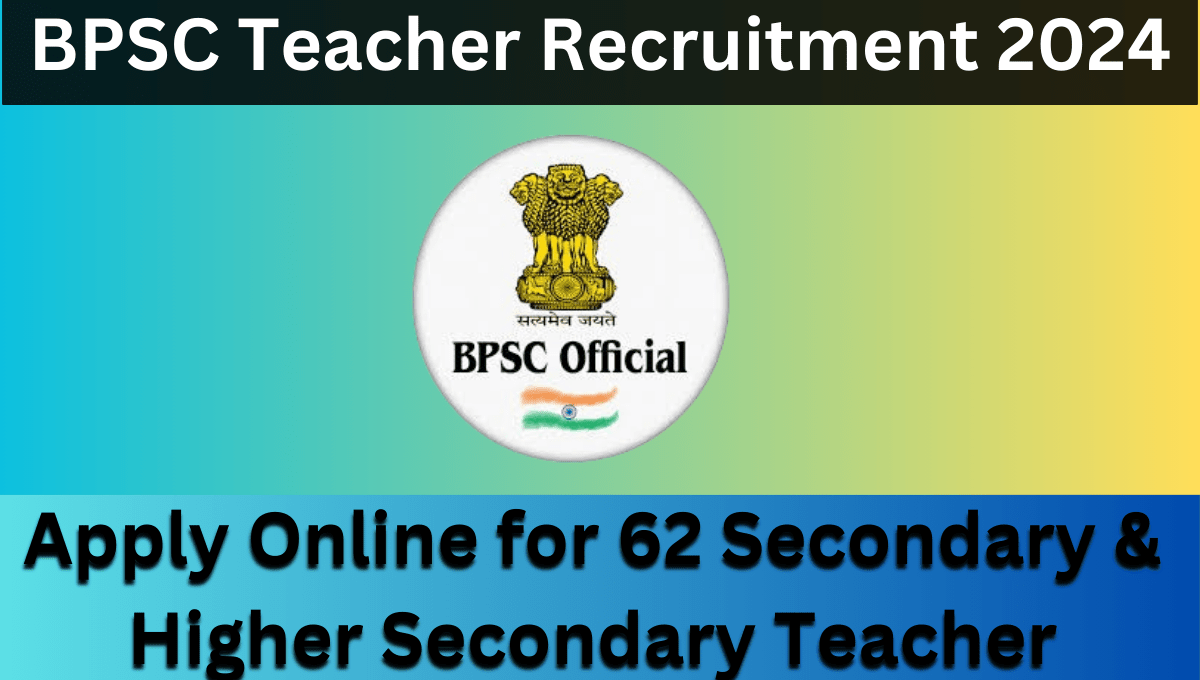 BPSC Teacher Recruitment 2024