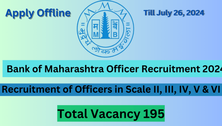 Bank of Maharashtra Officer Recruitment 2024