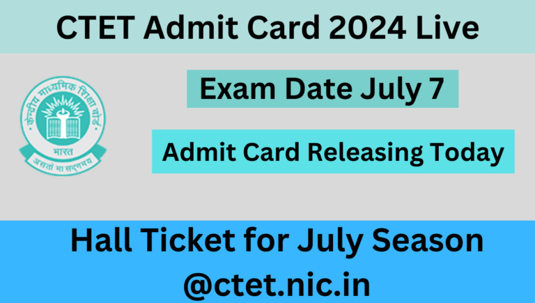 CTET Admit Card 2024