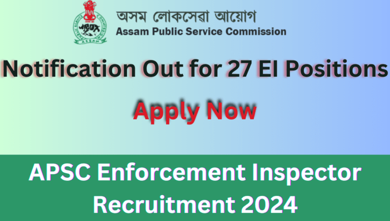 APSC Enforcement Inspector Recruitment 2024