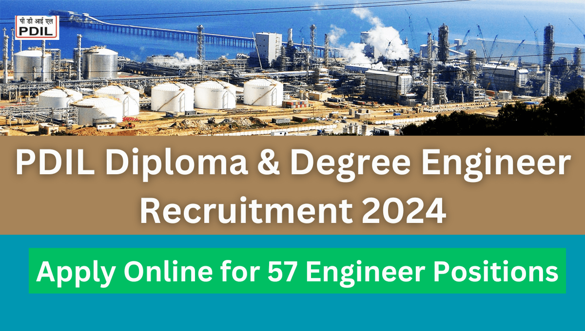 PDIL Diploma & Degree Engineer Recruitment 2024