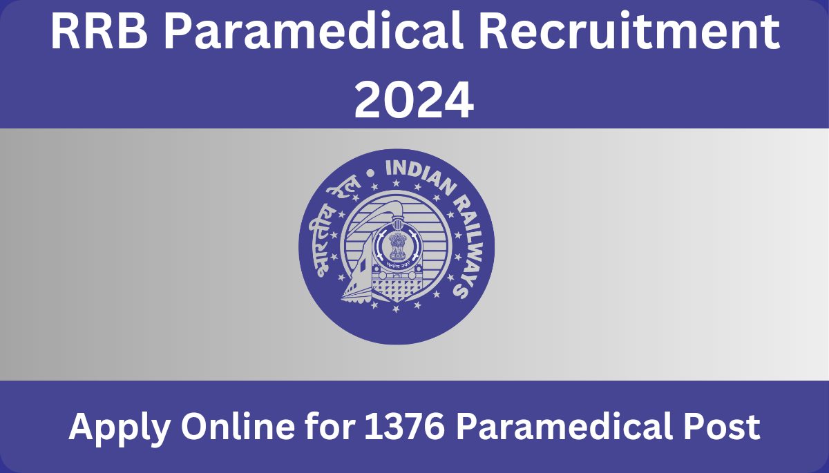 RRB Paramedical Recruitment 2024