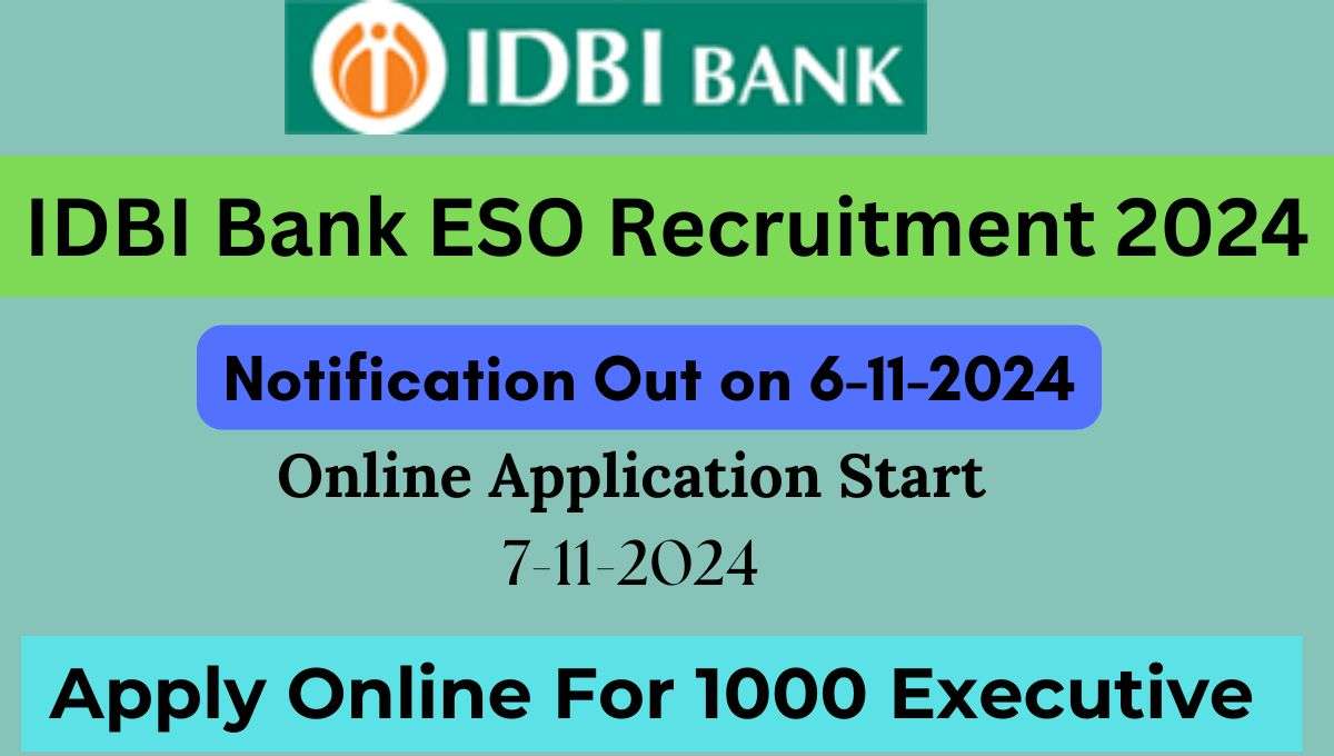 IDBI Bank ESO Recruitment 2024