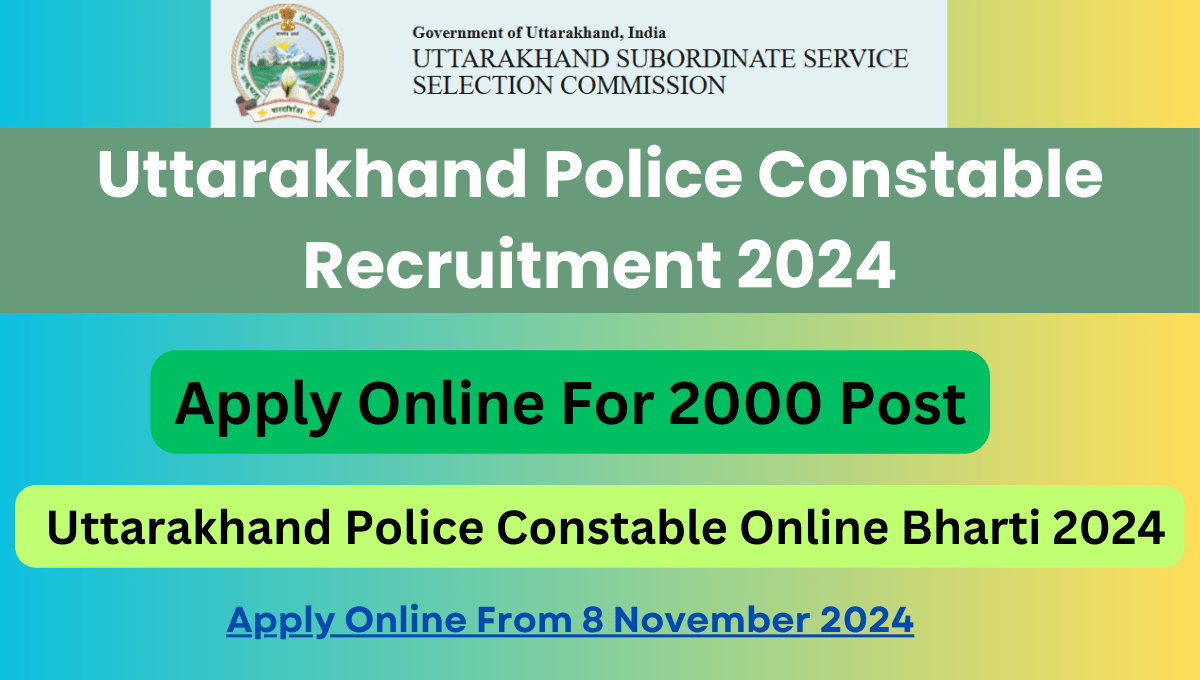 Uttarakhand Police Constable Recruitment 2024