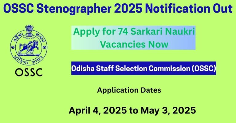 OSSC Stenographer 2025 Notification