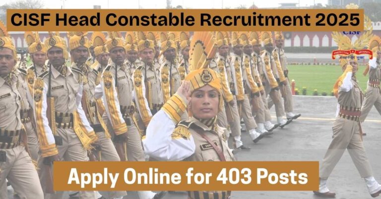 CISF Head Constable Recruitment 2025