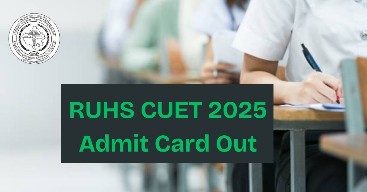 RUHS CUET 2025 Admit Card