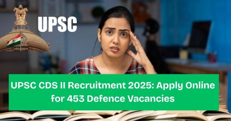 UPSC CDS II Recruitment 2025