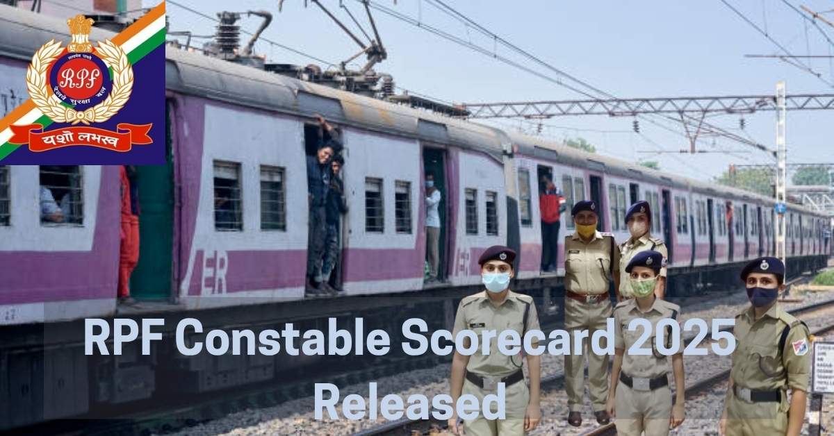 RPF Constable Scorecard 2025