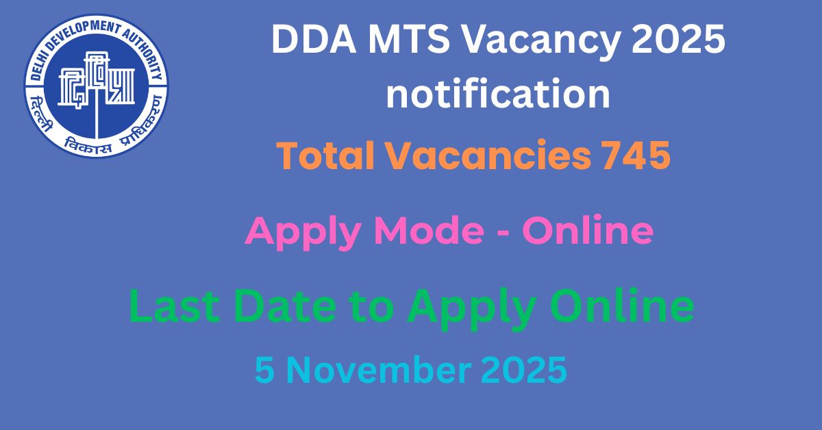 DDA MTS Vacancy 2025 notification